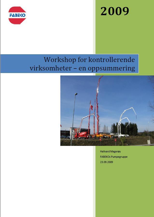 WORKSHOP FOR KONTROLLERENDE VIRKSOMHETER 7.