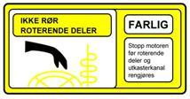 Koble av pluggledningen, og les brukermanualen før du utfører service på maskinen Fare, roterende deler Ikke putt hånda ned i utkastertuten Hold hender og føtter vekk fra roterende deler Hold