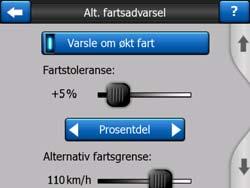 5.1.5 Advar ved fartsovertredelse Kart kan inneholde informasjon om fartsgrenser for veiene. igo kan advare deg dersom du overstiger fartsgrensen.