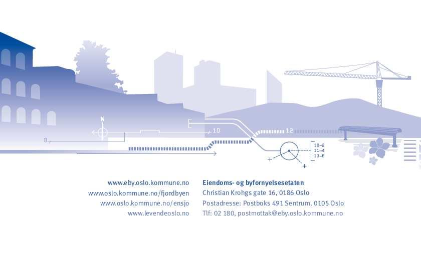Oslo Kommune Eiendoms- og byfornyelsesetaten Hausmansgata