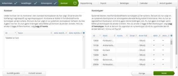 Steg 4: Kontoer Under dette steget har du mulighet til å se/legge til konto og gjøre endringer på kontotyper.