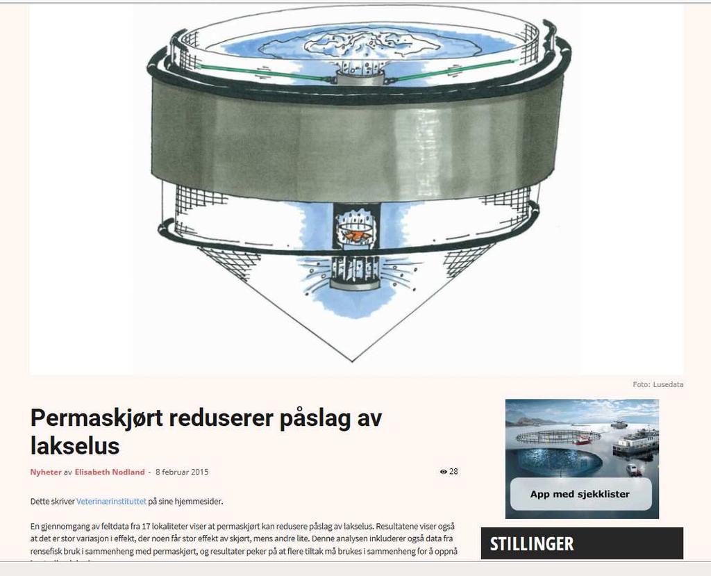 Løsninger på problemene med lakselus! Hva ligger bak av forskning? Permaskjørt kan redusere påslag av lakselus - analyse av feltdata Delrapport Permaskjørt-prosjektet A5 Randi N. Grøntvedt Anja B.