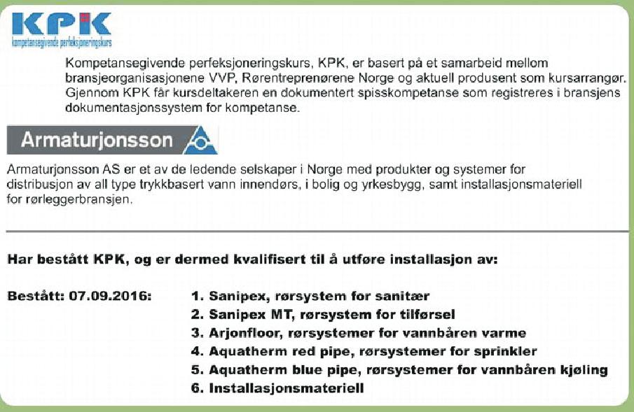 RørNorge og VVP utarbeider læreplanen sammen med leverandøren og oppretter en avtale for gjennomføringen.