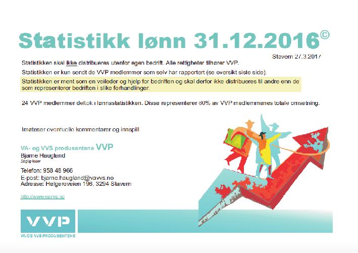 Norge Villeroy & Boch (Gustavsberg) Wilo Norge Xylem Water Solutions Norge GPA Flowsystem Vestfold Plastindustri VPI KROHNE Instrumentation Lønnsstatistikk Lønns statistikken er frivillig og