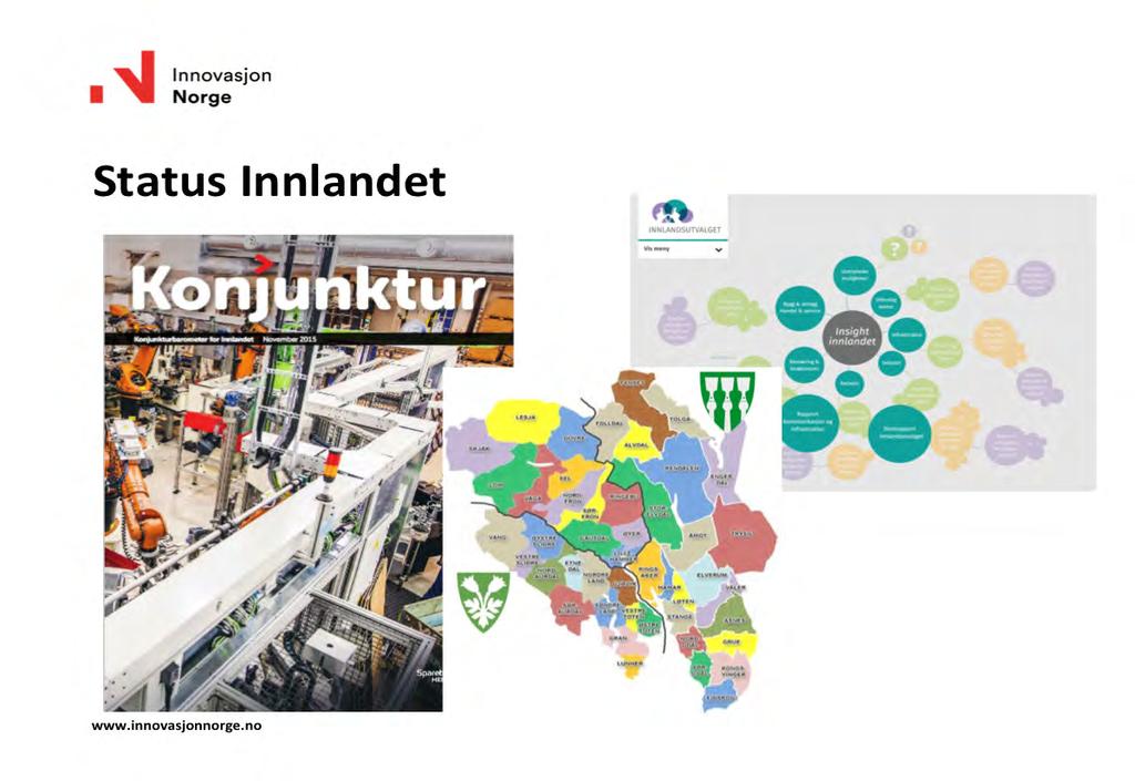 Sparebanken Hedmark si/ konjunkturbarometer fra november 2015 Hovedregelen er at det går på det jevne i Innlandet Når det går dårligere for resten av landet opplever vi en liten opptur i vår region