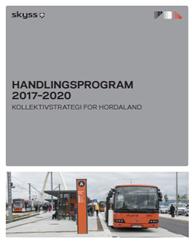 Det er lagt opp til årleg rullering av handlingsprogrammet, med politisk handsaming i fylkestinget i desember.