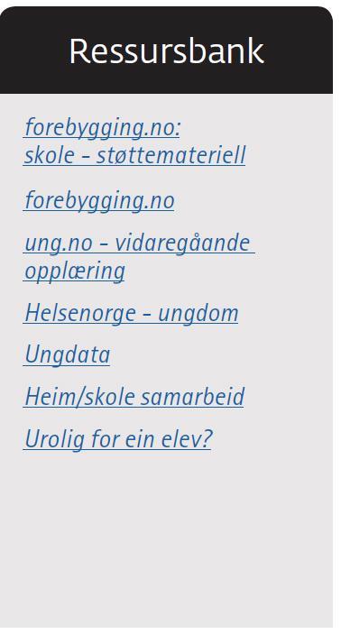 det som skjer på skolen og held på med andre ting 5) Eleven endrar personlegheit 6) Eleven får økonomiske problem 7) Andre elevar eller andre er bekymra og seier ifrå