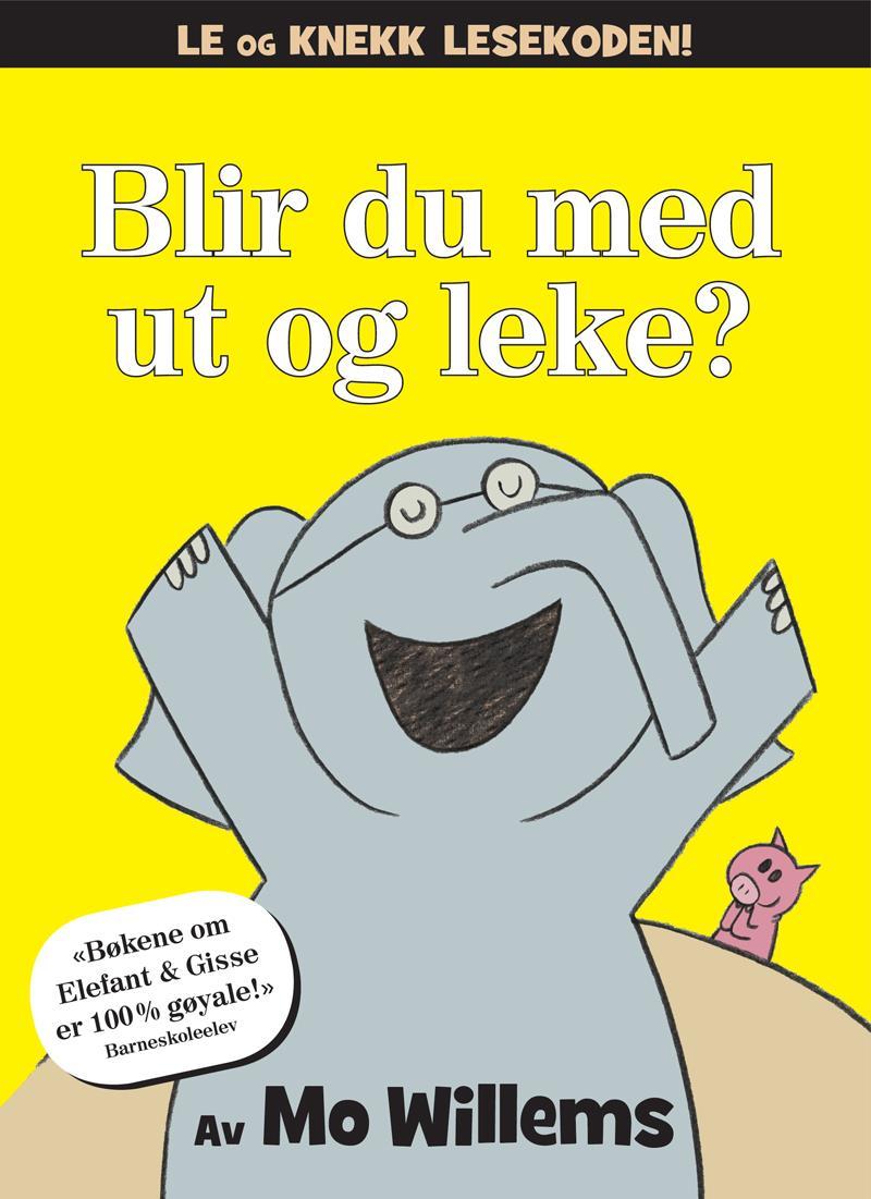 Blir du med ut å leke? Oversatt av komiker Anders Bye Disse bøkene har vunnet masse priser! Gerhard og Gisse er bestevenner!