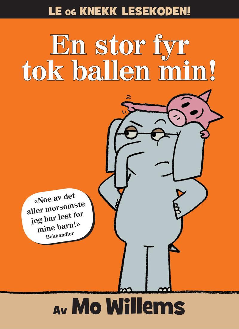 En stor fyr tok ballen! Oversatt av komiker Anders Bye Le & knekk lesekoden Gerhard og Gisse er bestevenner!