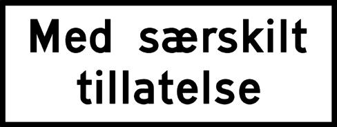 TRAFIKKSKILT :: UNDERSKILT Underskiltene 808.515-557 Underskiltene 808.515-545 og 808.551-557 utføres i standardstørrelser som angitt i figur 3-5.20.