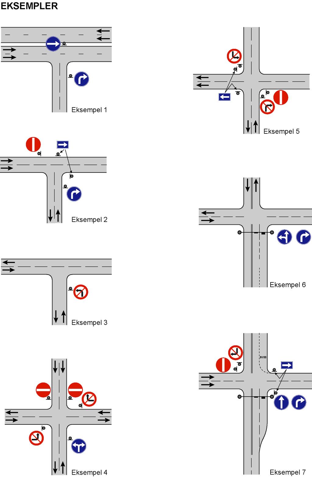 TRAFIKKSKILT :: PÅBUDSSKILT Eksempel 1 Eksempel 5 Eksempel 2 Eksempel 6