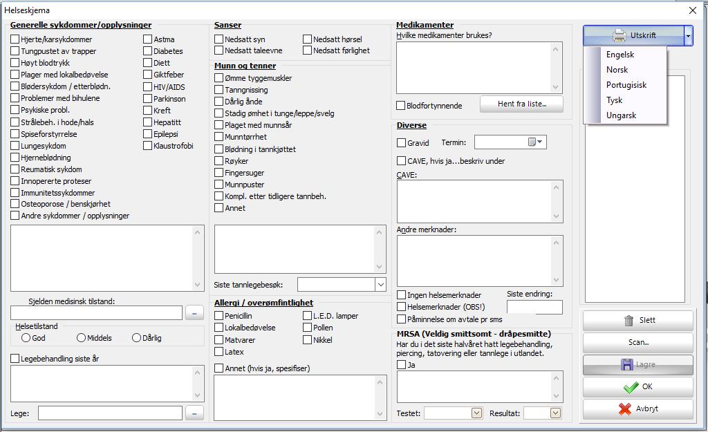 UD-16.025 HELSESKJEMA PÅ FORSKJELLIGE SPRÅK Ved å klikke på pil til høyre på utskriftsknappen, kan man velge språk man vil skrive ut helseskjemaet.
