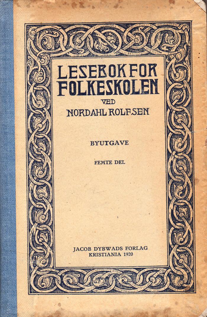 Skolemateriell. I 1910 bestemte skolestyret at den nye utgaven av Rolfsens lesebok for 4.