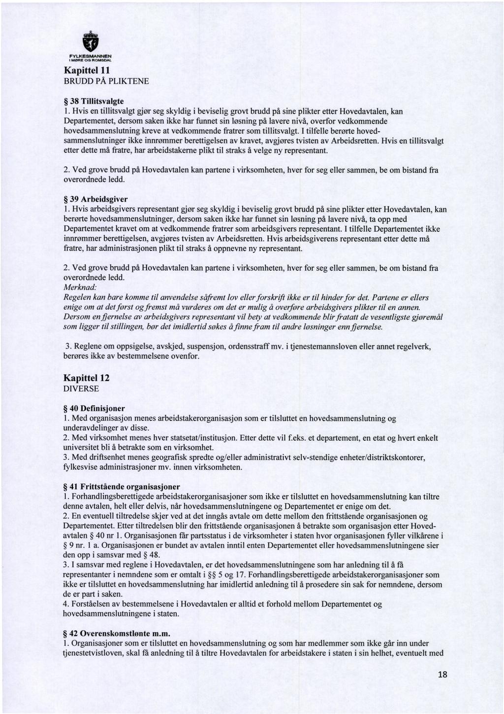 I 1 10RE 00 ROUSOAL Kapittel 11 BRUDD PÅ PLIKTENE 38 Tillitsvalgte I.