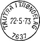 1 Type: IV Utsendt 94 Innsendt Stempel nr. 5 Type: HJ-SA Utsendt 05.06.51 TAUTRA I TRØNDELAG Innsendt 04.07.