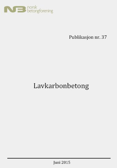 Lavkarbonbetong, er definert i