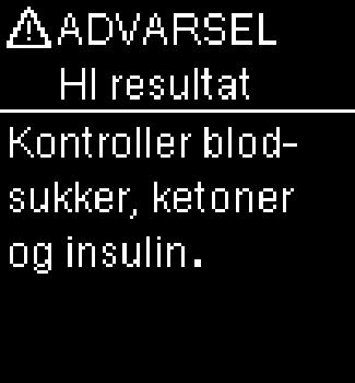 Blodsukkeret kan være så lavt at det er utenfor systemets måleområde. Se avsnittet Uventede blodsukkerresultater i dette kapittelet.