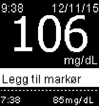 Apparatinnstillinger Siste resultat Siste resultat Velg om forrige blodsukkerresultat skal vises sammen med det