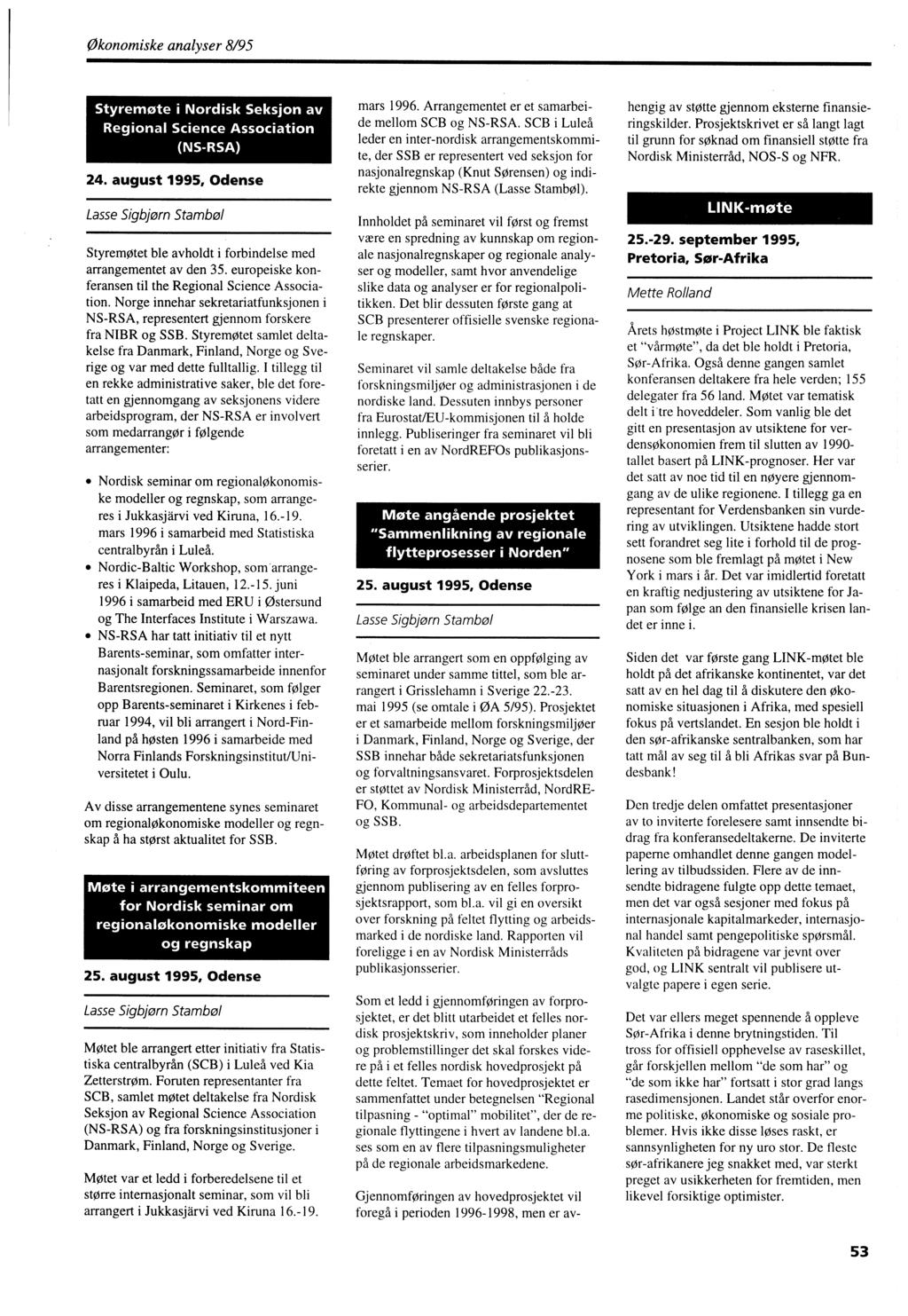 Økonomiske analyser 8/95 Styremøte i Nordisk Seksjon av Regional Science Association (NS-RSA) 24.