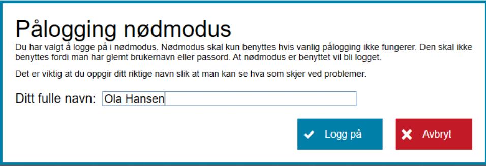 Nødmodus Nødmodus aktiveres i EVA Jobbstyring Sikkerhet: