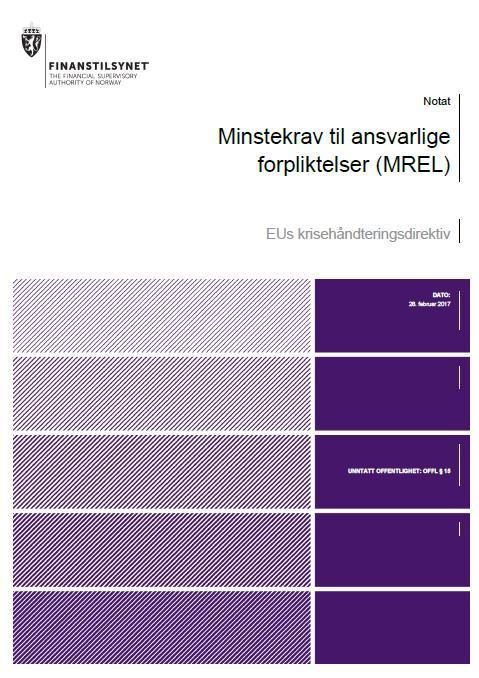 Norge Finanstilsynets vurderinger: Norske banker er godt rustet til å møte fremtidige MRELkrav dersom en ser bort fra eventuelt subordineringskrav Av de analyserte foretakene (SREP gruppe 1 og 2) er