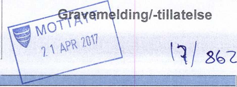 Jeg 'Vi forplikter meg/oss til a rette meg/oss etter bestemmelsene i denne gravemelding Tana Ttltakshaver Ame & Jens fransport AS B 18/04/17 Entreprenør J V "J MASK.