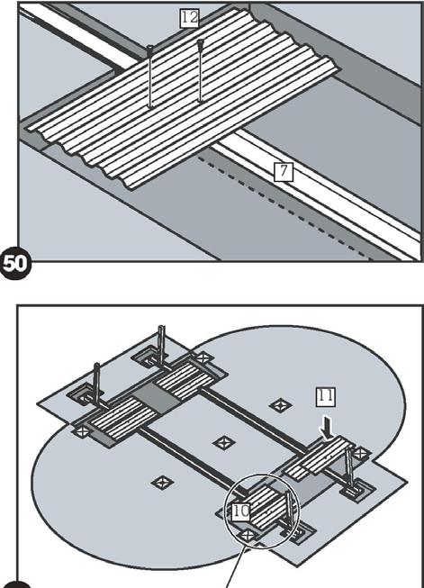 j. Plasser hullene i hold ned platen (vær sikker på at du bruker de hullene som er vist i figur 50) over hullene i U-kanalen (nr. 7) og fest den med 2 maskin skruer (nr. 12). k.