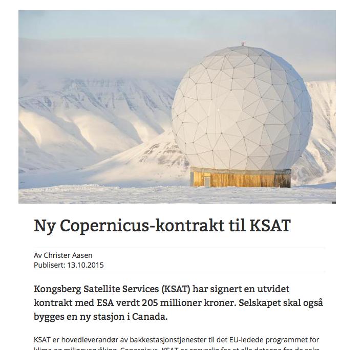 Copernicus-programmet med Sentinel-satellittene har høy relevans for Norge Europas globale jordobservasjonssystem 4.