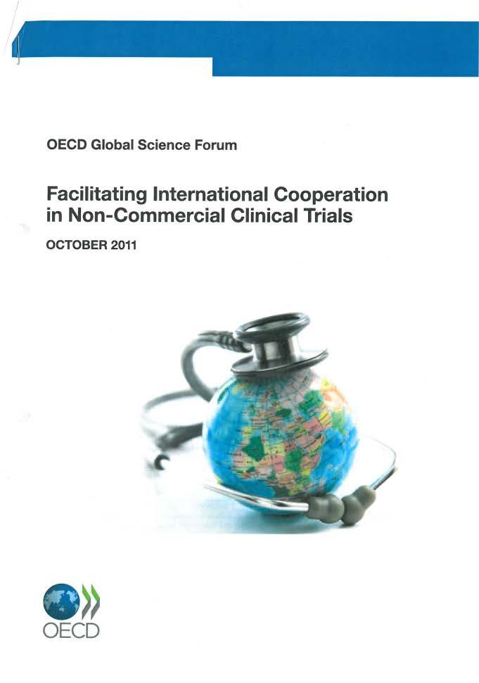 OECD GSF Working Group Report Hovedanbefalinger 2011/2012: A:Regulatorisk