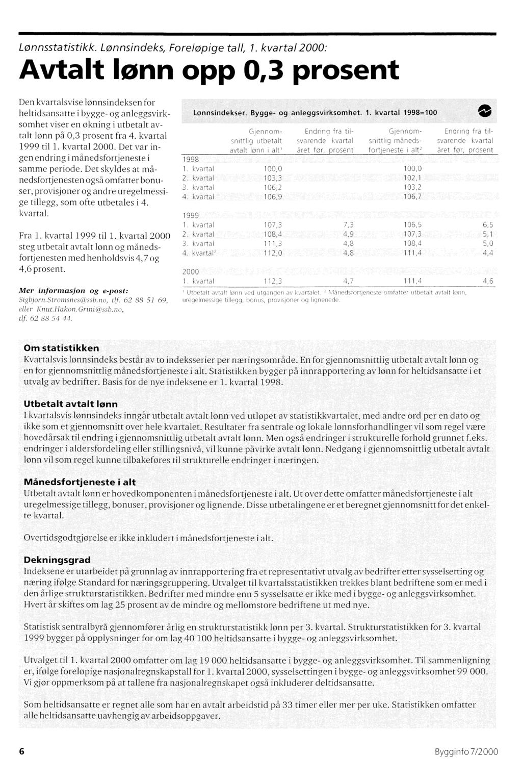 Lønnsstatistikk. Lonnsindeks, Foreløpige tall, 1.