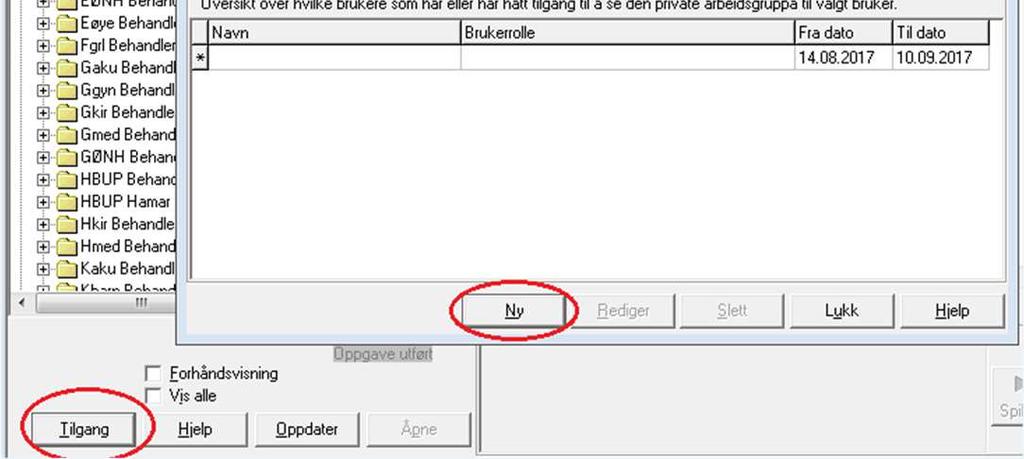 Velg knappen «Ny» i skjermbildet «Arbeidslistetilgang» 3.
