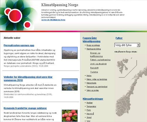 Informasjon og informasjonsutveksling : Nettportalen Klimatilpasning Norge : Kanal for informasjonsutveksling og læring : Første