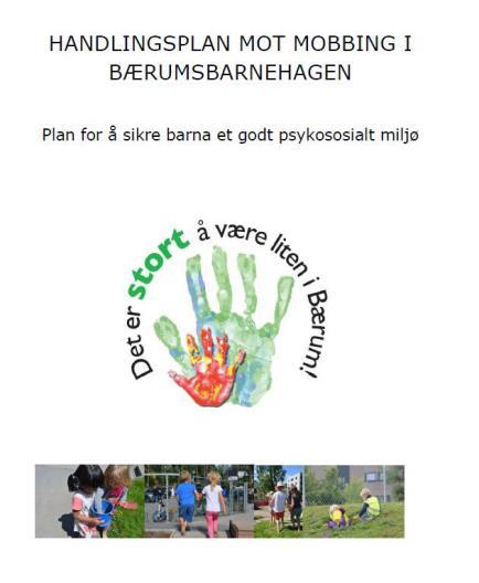 Bærumsbarnehagen PLAN FOR Å