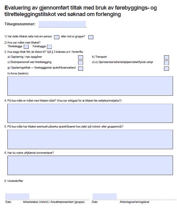 Er det t.d. grunn til å tru at at ei forlenging av