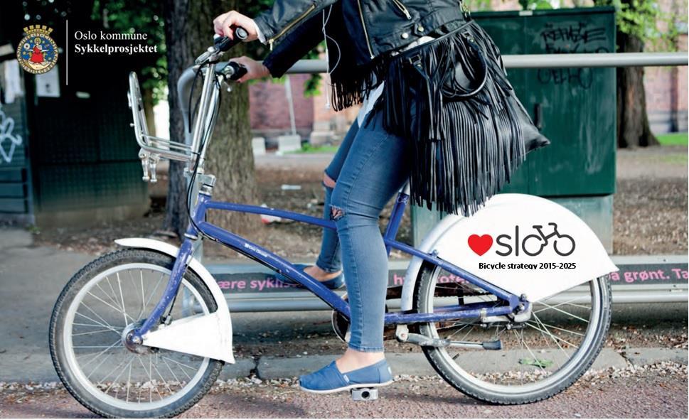 Oslo kommunes sykkelstrategi 2015-2025 «Oslo skal bli en sykkelby for