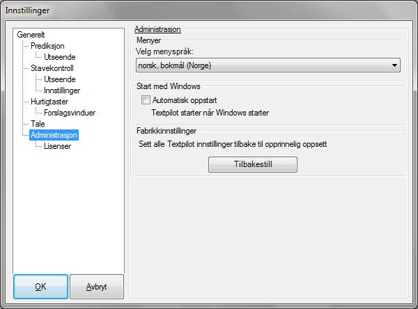 8.3 Innstillinger for Textpilot Under kategorien Administrasjon finner du innstillinger som angår hele Textpilot i seg selv.