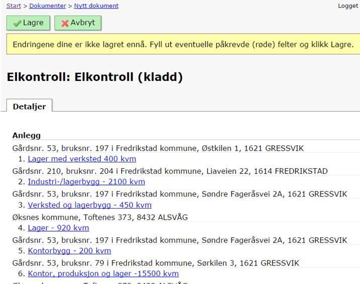 Her kommer valgmuligheten om å legge til forespørsel, elkontroll eller avvikslukking på alle anlegg.