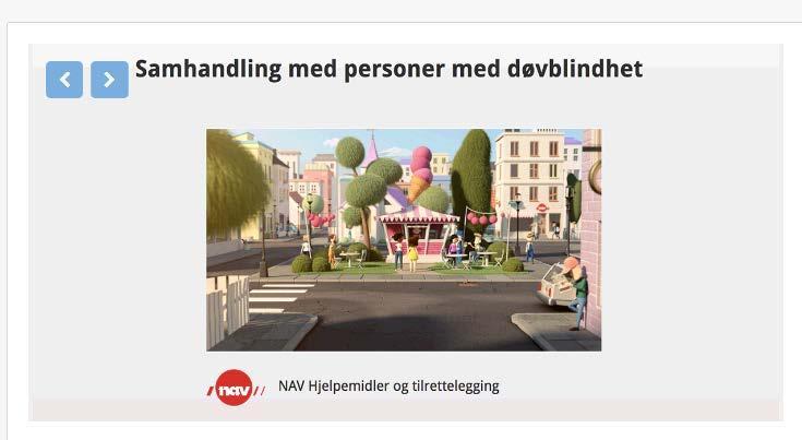 Vi vil vurdere en økning i utkjøringsfrekvens etter sommeren Nytt e-læringskurs for samhandling med personer med døvblindhet er nettopp blitt lagt ut på Kunnskapsbanken.