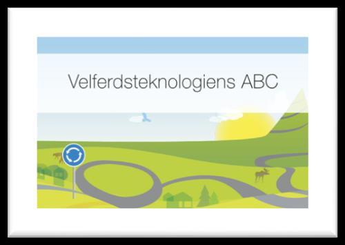 Temaer på seminarene Presentasjon av ABC-en Anbefalinger for organisering av ABC-en lokalt Tjenesteinnovasjon Morgendagens helse- og omsorgstjeneste Nasjonale anbefalinger på velferdsteknologiområdet