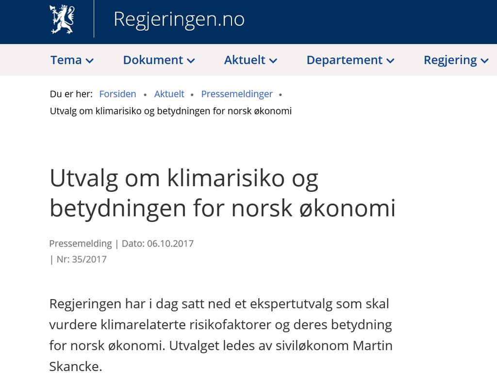 Utvalg om klimarisiko skal: Vurdere hvordan en mest hensiktsmessig kan analysere og fremstille klimarisiko på nasjonalt nivå.