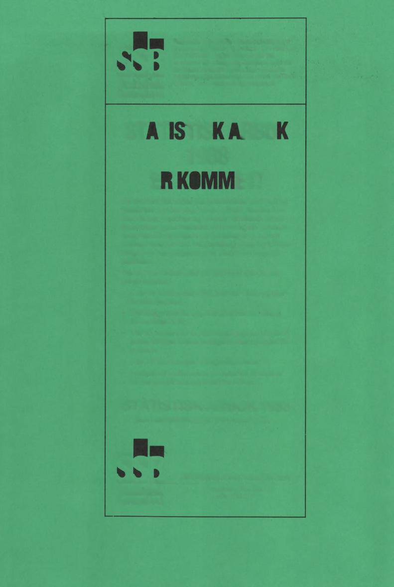 111 N N 0 4 w. I Statistisk Sentralbyrå Resultatene av SSBs statistikkproduksjon presenteres i serien NORGES OFFISIELLE STATISTIKK NOS.