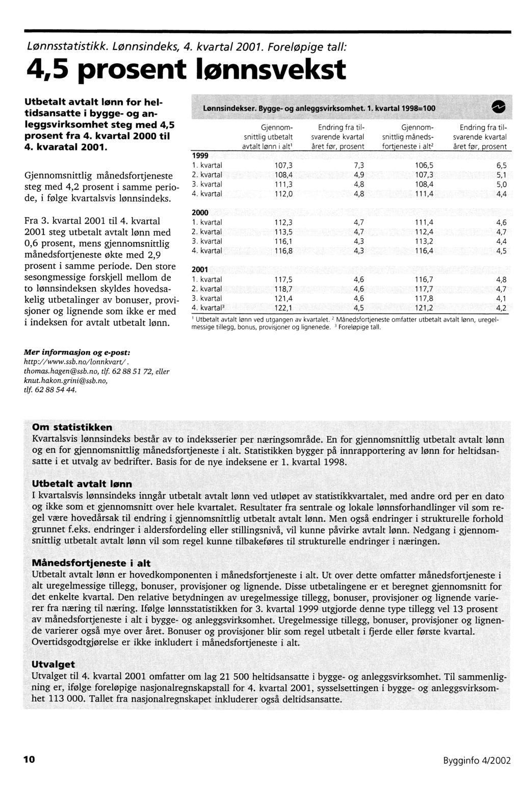 Lønnsstatistikk. Lønnsindeks, 4. kvartal.