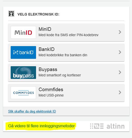 Logg deg ut av Altinn og logg inn igjen på følgende måte: Klikk på Logg inn - «Gå videre til flere innloggingsmetoder». Velg «Passord og engangskode på SMS».