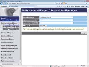 3. Webkontroll 3.1 Webkontroll projektor (fortsatt) 3.1.3 Nettverksinnstillinger Viser og konfigurerer nettverksinnstillinger.