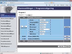 3. Webkontroll 3.1 Webkontroll projektor - Planinnstillinger (fortsatt) 2) Programredigering Innstillingene for gjeldende hendelse vises i listen.