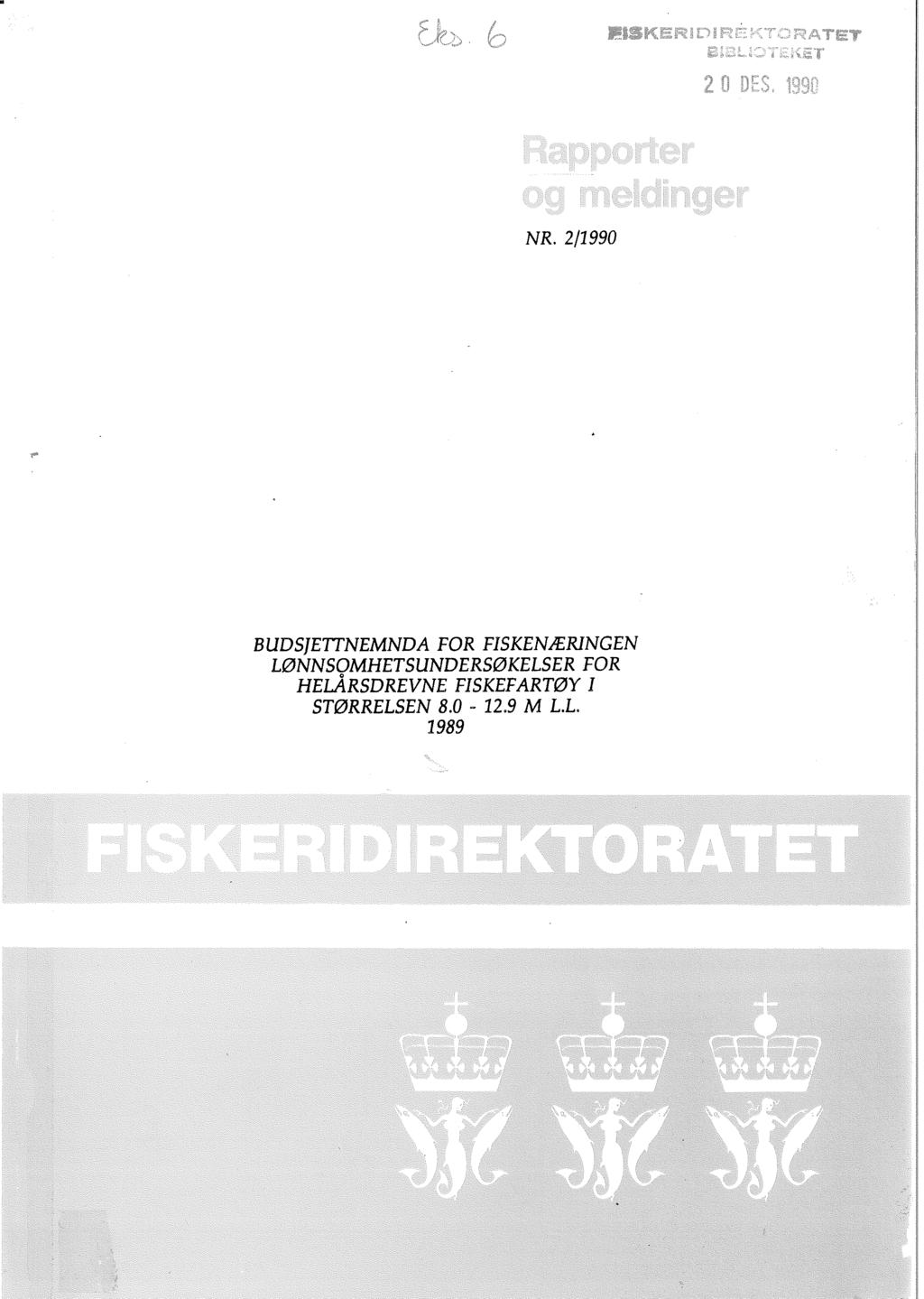 NR. 2/1990 B UDSJETTNEMNDA FOR FISKENÆRINGEN