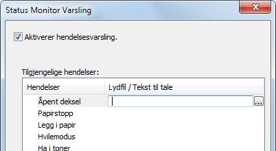 Hvis innstillingen er satt til Av vil ikke Status Monitor starte når utskrift pågår.