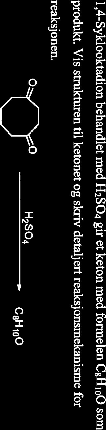 - i side 5 av 5 sider b) 1,4-Syklooktadion behandlet med 11