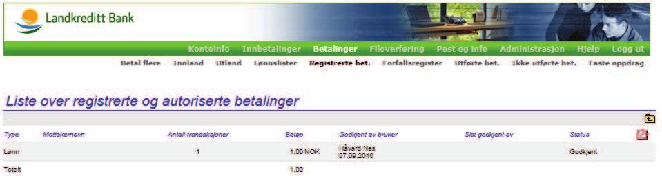 7.5 Registrerte betalinger Viser alle betalinger (enkeltbetalinger og betalinger sendt inn på fil) som er klare for utbetaling, men som mangler godkjenning av bruker som har tilgang til å utføre