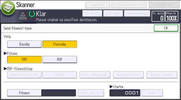 Angi filtype Fremgangsmåte for å angi filtype (standard) 1. Trykk på [Send filtype/-navn]. 2. Velg en filtype.